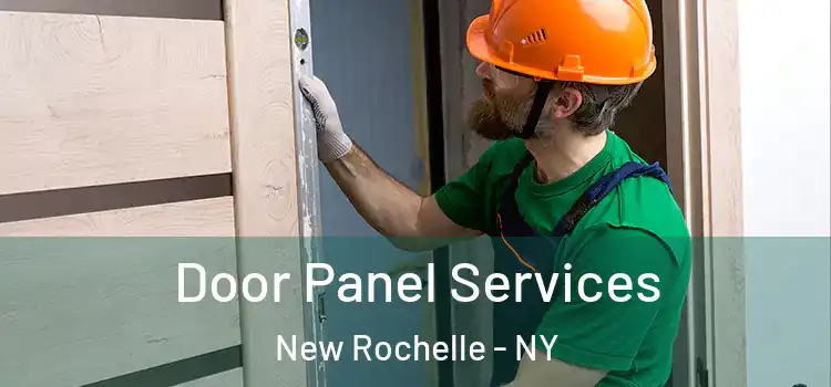 Door Panel Services New Rochelle - NY